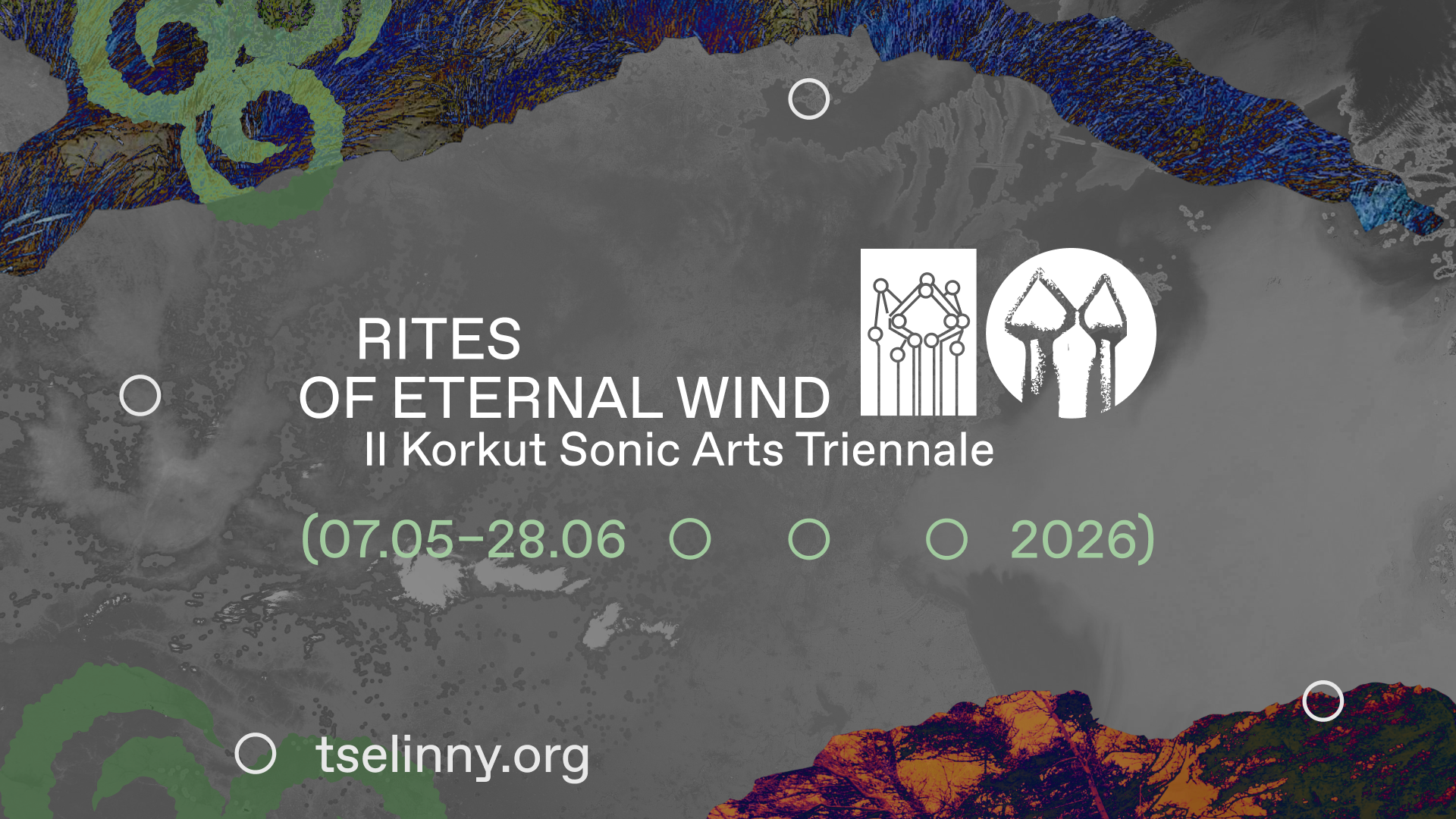 Rites of Eternal Wind II Korkut Sonic Arts Triennale 2026