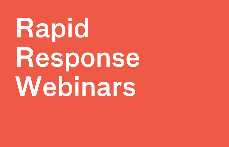 Rapid Response Webinars