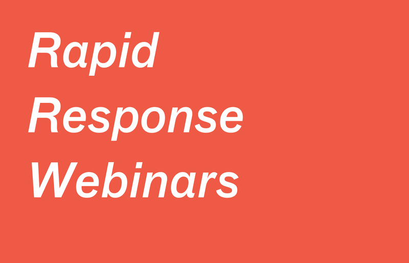 Rapid Response Webinars